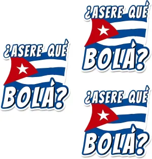 Sticker Funny Cuban Saying Havana Cuba Flag Asere Que Bola 3"4" Decals for Laptop Window Car Bumper Helmet Water Bottle (3 PCs/Pack)